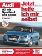 Dieter Korp - Jetzt helfe ich mir selbst - 272: Audi A3 mit Sportback und Cabrio