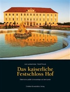 Lois Lammerhuber, Rudol Novak, Rudolf Novak, Lois Lammerhuber - Das kaiserliche Festschloss Hof