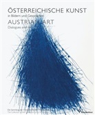 Brigitte Neider-Olufs, Elisabeth Olivares Díaz, Brigitte Neider-Olufs, Elisabeth Olivares Díaz - Österreichische Kunst in Bildern und Gesprächen. Austrian Art: Dialogues and Images