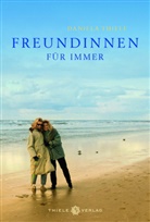 Daniela Thiele - Freundinnen für immer