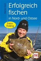 Rainer Korn - Erfolgreich fischen in Nord- und Ostsee