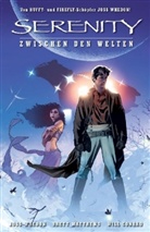 Will Conrad, Brett Matthews, Jos Whedon, Joss Whedon, Will Conrad, Will Conrad - Serenity. Zwischen den Welten
