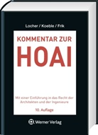 Werner Frik, Wolfgang Koeble, Ulrich Locher - Kommentar zur HOAI