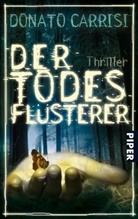 Donato Carrisi - Der Todesflüsterer