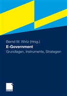 Bern W Wirtz, Bernd W Wirtz, Bernd W. Wirtz - E-Government