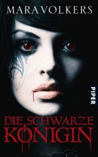Mara Volkers - Die schwarze Königin
