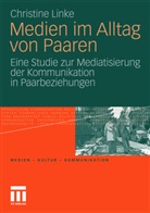 Christine Linke - Medien im Alltag von Paaren