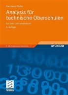 Karl-H Pfeffer, Karl-Heinz Pfeffer - Analysis für technische Oberschulen