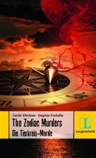 Carol Eilertson, Carole Eilertson, Dagmar Puchalla - The Zodiac Murders - Die Tierkreis-Morde