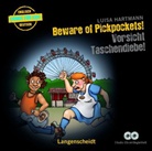 Luisa Hartmann - Beware of Pickpockets - Vorsicht Taschendiebe!, 2 Audio-CDs (Audio book)