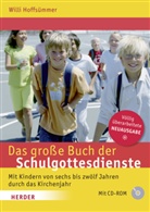 Willi Hoffsümmer - Das große Buch der Schulgottesdienste, m. CD-ROM