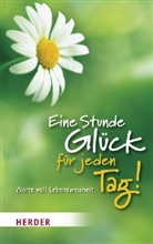Ulrich Sander - Eine Stunde Glück für jeden Tag!