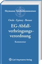 Rüdiger Breuer, Astri Epiney, Astrid Epiney, Ann Oexle, Anno Oexle - EG-Abfallverbringungsverordnung