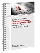 Claus Buhren, Claus G. Buhren, Guy Kempfert - Fachkonferenzen für Fortgeschrittene