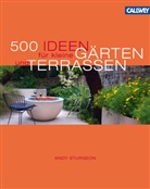 Andy Sturgeon - 500 Ideen für kleine Gärten und Terrassen