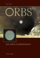 Ed Vos - ORBS und andere Lichtphänomene