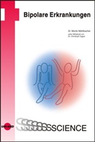 Moritz Mühlbacher - Bipolare Erkrankungen