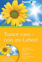 Ries Heeg von, Carola Ries von Heeg - Tumor raus - rein ins Leben! m. Audio-CD