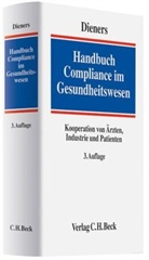 Peter Dieners - Handbuch Compliance im Gesundheitswesen