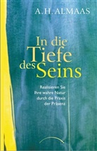 A H Almaas, A. H. Almaas, A.H. Almaas - In die Tiefe des Seins