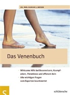 Dr med Florian J Netzer, Florian J Netzer, Florian J. Netzer - Das Venenbuch