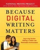 Devoss, Danielle Nicole Devoss, DeVoss Danielle Nicole, Eidman-Aadahl, Elyse Eidman-Aadahl, Eidman-Aadahl Elyse... - Because Digital Writing Matters