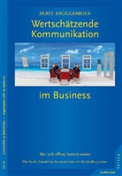 Beate Brüggemeier - Wertschätzende Kommunikation im Business