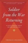 Thomas Childers - Soldier From the War Returning