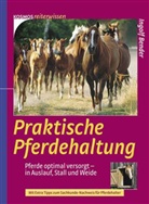 Ingolf Bender - Praktische Pferdehaltung