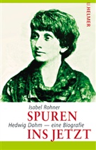 Isabel Rohner - Spuren ins Jetzt