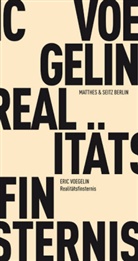 Peter J Opitz, Eric Voegelin, Dora Fischer-Barnicol, Pete J Opitz, Peter J. Opitz - Realitätsfinsternis