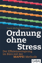 Frank M. Rommert, Frank Michael Rommert, Frank-M Rommert, Frank-Michael Rommert - Ordnung ohne Stress