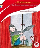 Engin Korelli, Esin Sahin, Esin Sahin, Nilüfer Yalaz - Die Fledermaus, die keine war, Deutsch-Französisch. La chauve-souris qui n' en était pas une