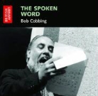 British Library, Henri (COL)/ Cobbing Chopin, Kevin Kiernan, Vrej Nersessian - The Spoken Word: Bob Cobbing