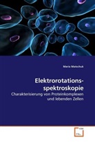 Maria Matschuk - Elektrorotationsspektroskopie