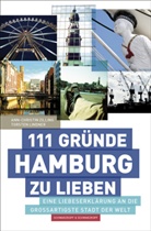 Torsten Lindner, Ann-Christi Zilling, Ann-Christin Zilling - 111 Gründe, Hamburg zu lieben