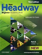 John Soars, Liz Soars - New Headway. Third Edition: New Headway Beginner Student Book A