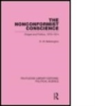 D. W. Bebbington, D.w. Bebbington, David W. Bebbington, BEBBINGTON D W - Nonconformist Conscience Routledge Library Editions: Political