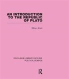 David W. Bebbington, William Boyd, Boyd William, William Boyd - Introduction to the Republic of Plato Routledge Library Editions: