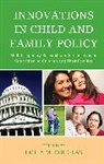 Emily Douglas, Emily M. Douglas, Douglas Emily M., Emily M. Douglas - Innovations in Child and Family Policy