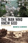 Mordecai Schreiber, Schreiber Mordecai - Man Who Knew God