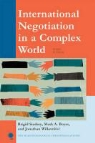 Mark A. Boyer, Brigid Starkey, Brigid Boyer Starkey, Jonathan Wilkenfeld - International Negotiation in a Complex World