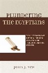 John Yeo, John J. Yeo, Yeo John J. - Plundering the Egyptians