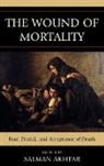 Salman Akhtar, Salman Akhtar - The Wound of Mortality