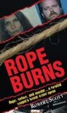 Robert Scott - Rope Burns