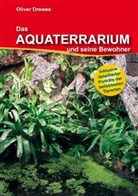 Oliver Drewes, Helmut Vogelsang - Das Aquaterrarium und seine Bewohner