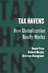 Christian Chavagneux, Richard Murphy, Ronen Palan, Ronen Murphy Palan, Ronen/ Murphy Palan - Tax Havens
