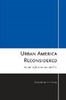 David Imbroscio, David L. Imbroscio - Urban America Reconsidered