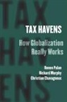 Christian Chavagneux, Richard Murphy, Ronen Palan, Ronen/ Murphy Palan - Tax Havens