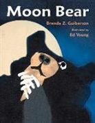 Brenda Z. Guiberson, Brenda Z./ Young Guiberson, Ed Young - Moon Bear
